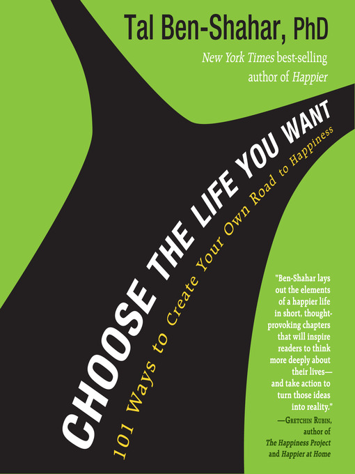 Title details for Choose the Life You Want by Tal Ben-Shahar, PhD - Wait list